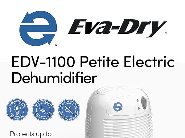 EDV-1100 Petite Electronic Dehumidifier for small rooms