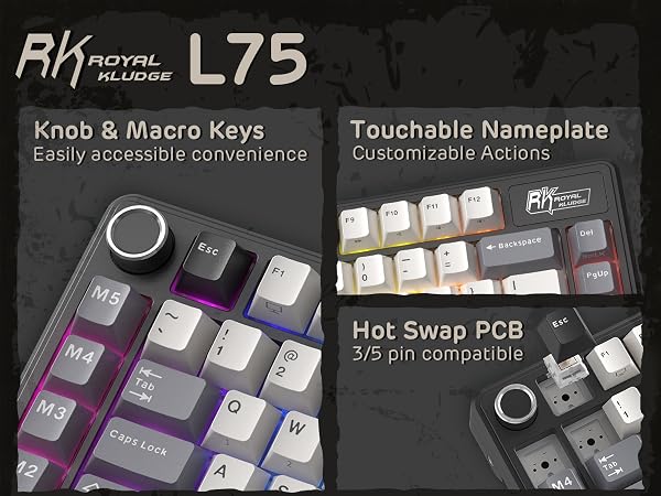 Royal Kludge L75 keyboard features, showing macro keys, customizable nameplate, and hot-swap PCB compatibility with 3/5 pin switches.