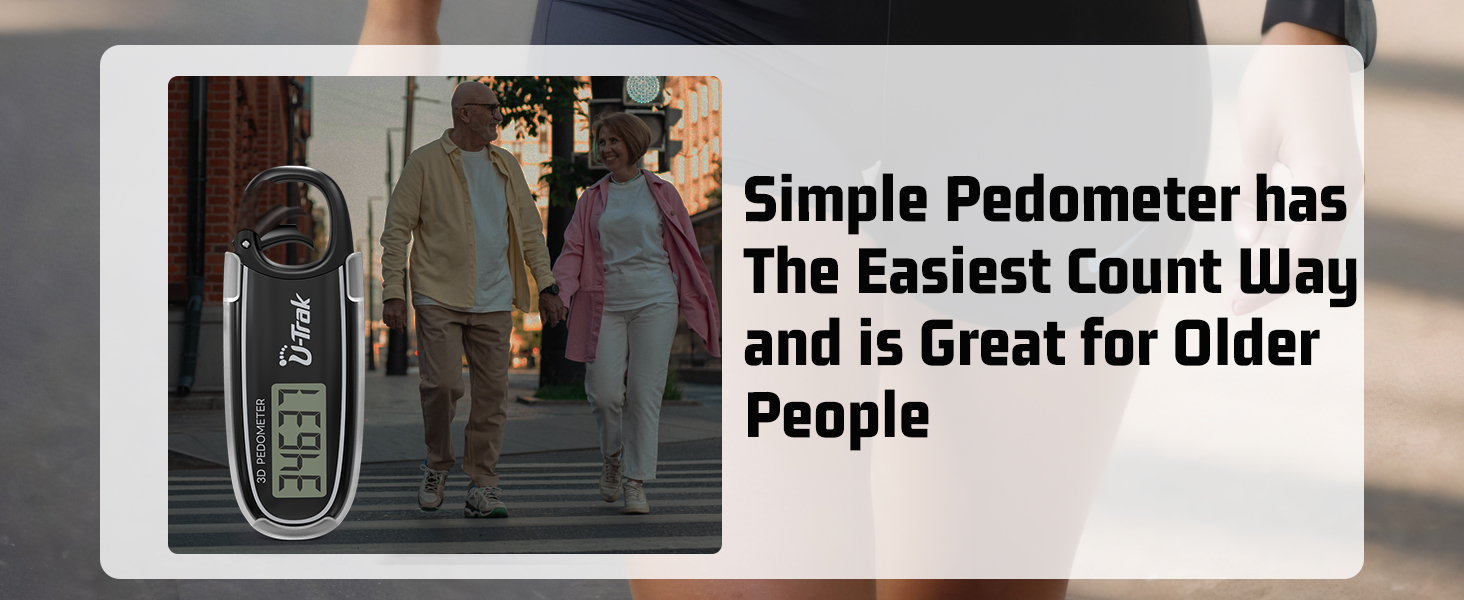 U-Trak 3D Pedometer for Walking is the easiest count way for older people