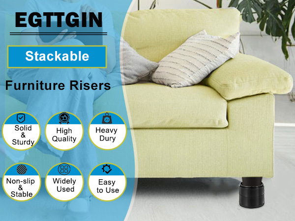 EGTTGIN Stackable Furniture Risers, Solid& Sturdy, Non-slip&Stable, HighQuality, WidelyUsed