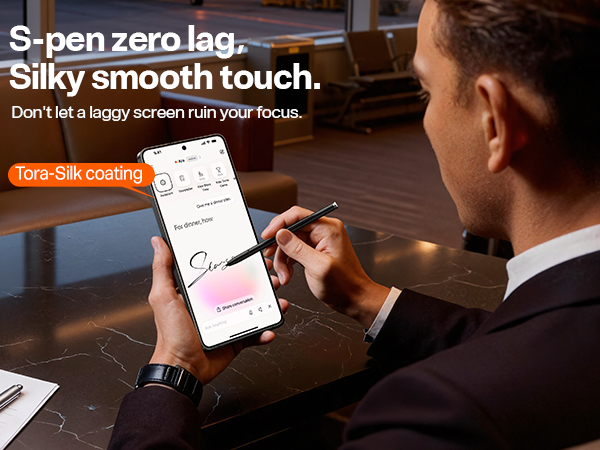 S-pen zero lag, Silky smooth touch