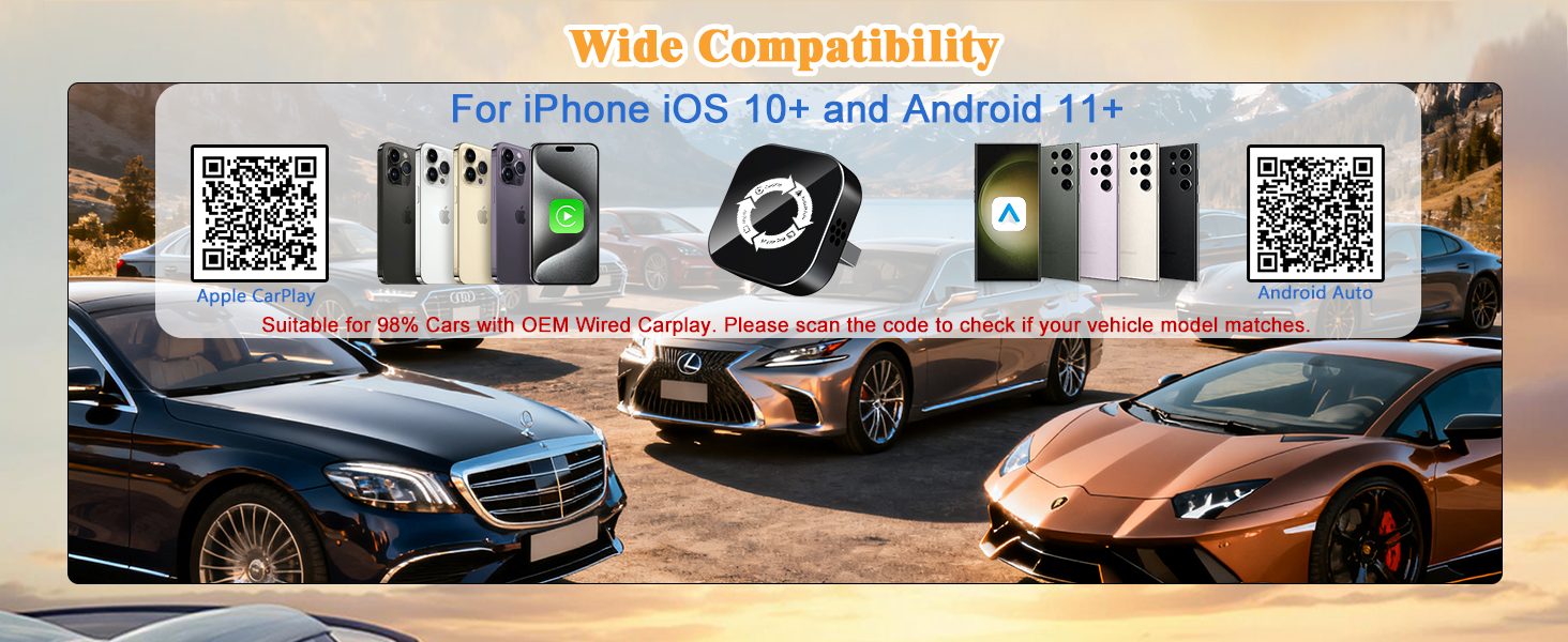 Wide Compatibility