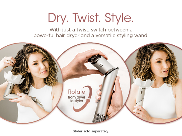 Dry. Twist. Style. With just a twist, switch between a powerful hair dryer a versatile styling wand