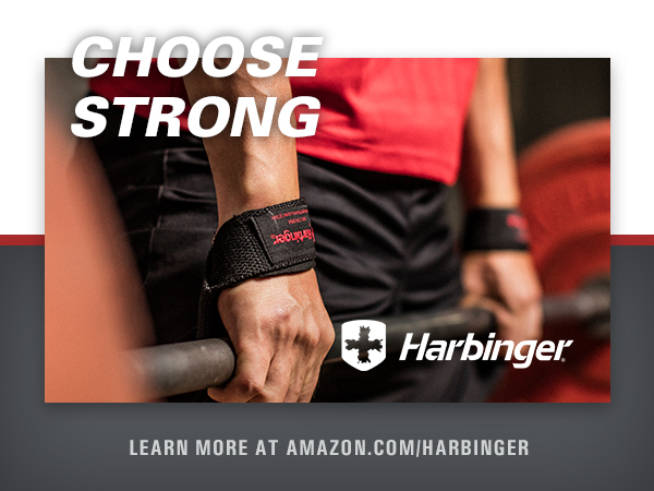 Choose Strong with Harbinger. Learn more at .com/harbinger.