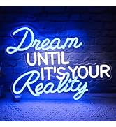 Dream Until Its Your Reality Neon Sign,16.9x12.6in 5V USB Decorfor Wall Decor, USB Powered Switch...