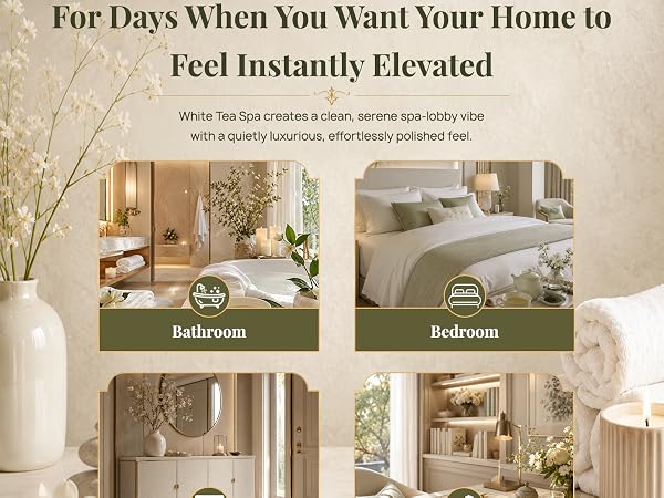 For the days you want your home to feel instantly elevated