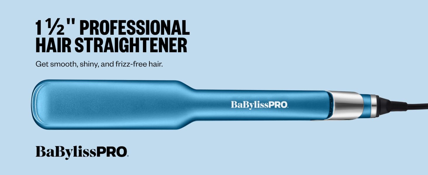 1 1/2" Professional hair straightener Get smooth, shiny, and frizz-free hair.