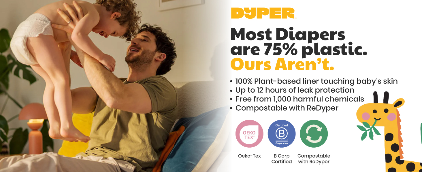 DYPER plant-based baby diapers - 100% plant liner, 12-hour leak protection.