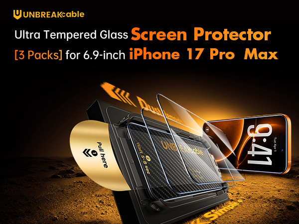 UNBREAKcable iPhone 17 Pro Max Screen Protector Tempered Glass
