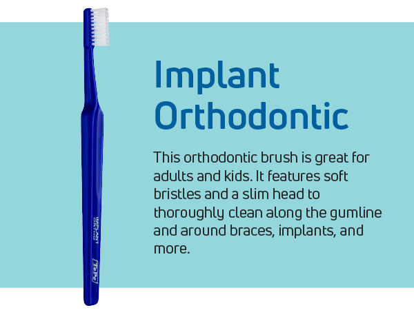 Information about an ortho brush for braces.