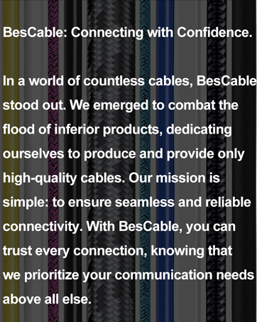 BesCable Product Quality