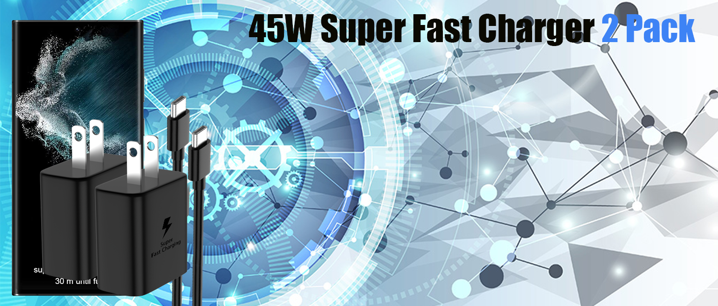 45W Samsung Charger 2 Pack Super Fast Charger