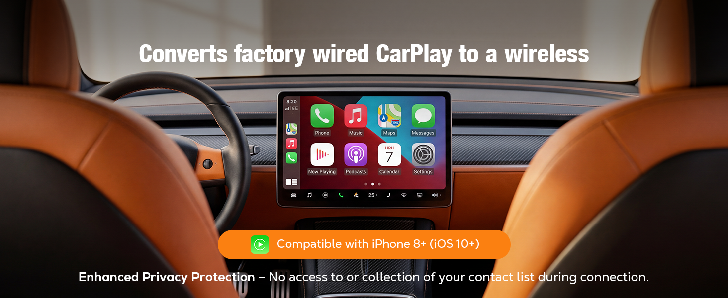 Enjoy instant wireless CarPlay every time you drive. No more plugging in your iPhone.