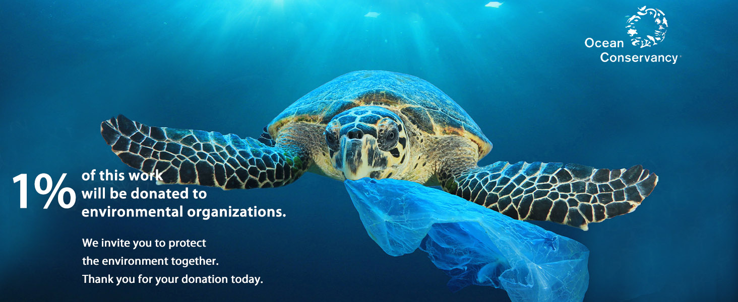 Donation:1% of this work will be donated to environmental organizations.