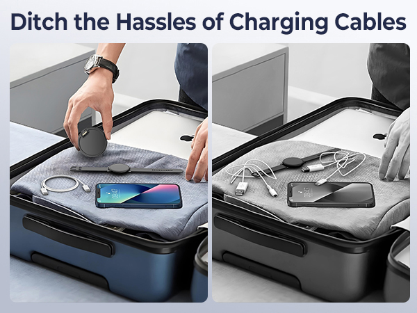 Ditch the Hassles of Charging Cables