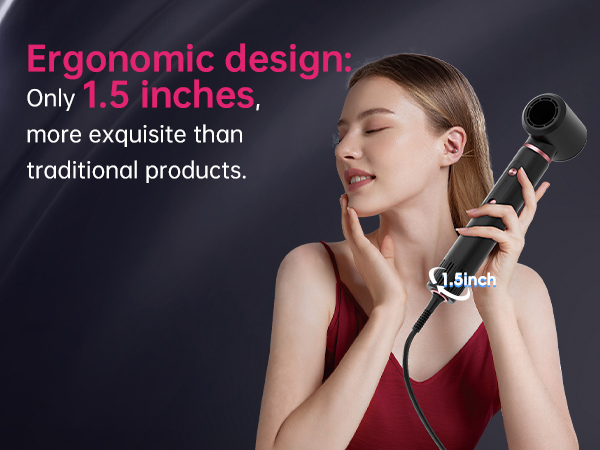 1.5 INCH ERGONOMIC DESIGN