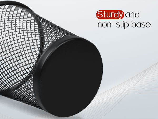 Sturdy and non-slip base