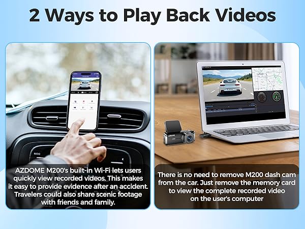 WiFi dash cam have 2 ways to play back videos