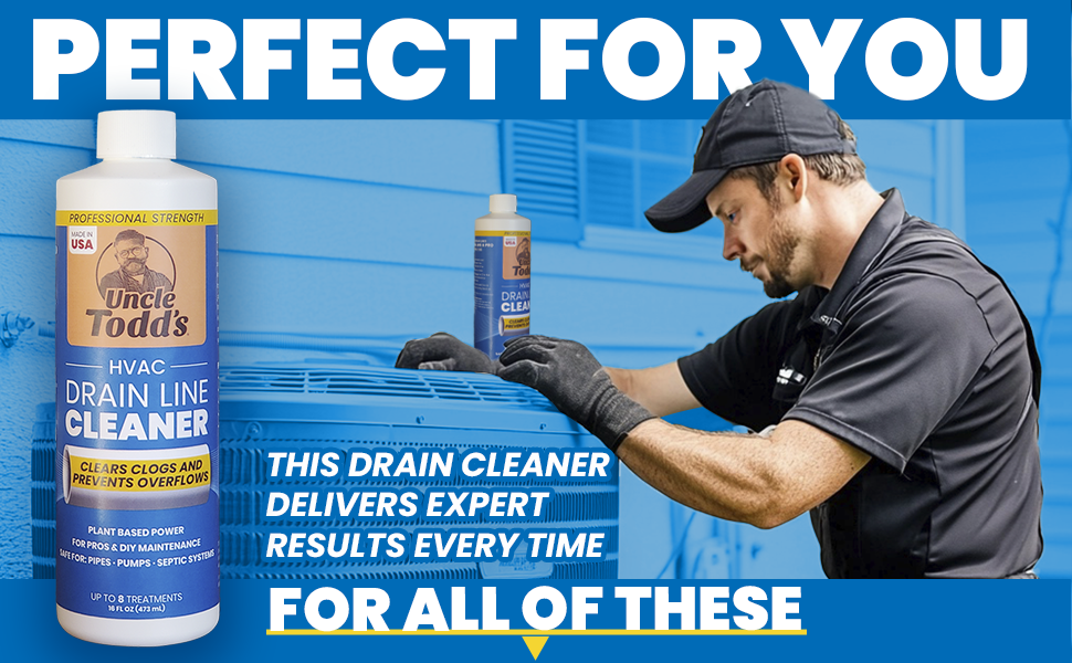 Protect, for you, Uncle Todd's, Made For, Prods, HVAC, AC, drain lined, Cleaner, DIY, clears clogs