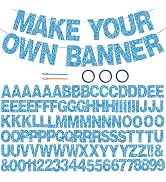 BEISHIDA 116 PCS Glitter Sky Blue DIY Letter Banner Kit Make Your Own Banner,Including 111 Letter...