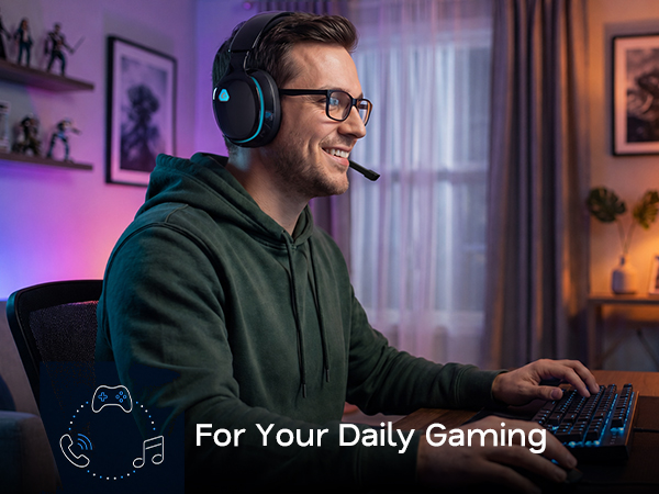 For Your Daily Gaming