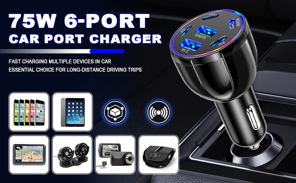 75W 6-PORT CAR PORT CHARGER, FAST CHARGING MULTIPLE DEVICES IN CAR