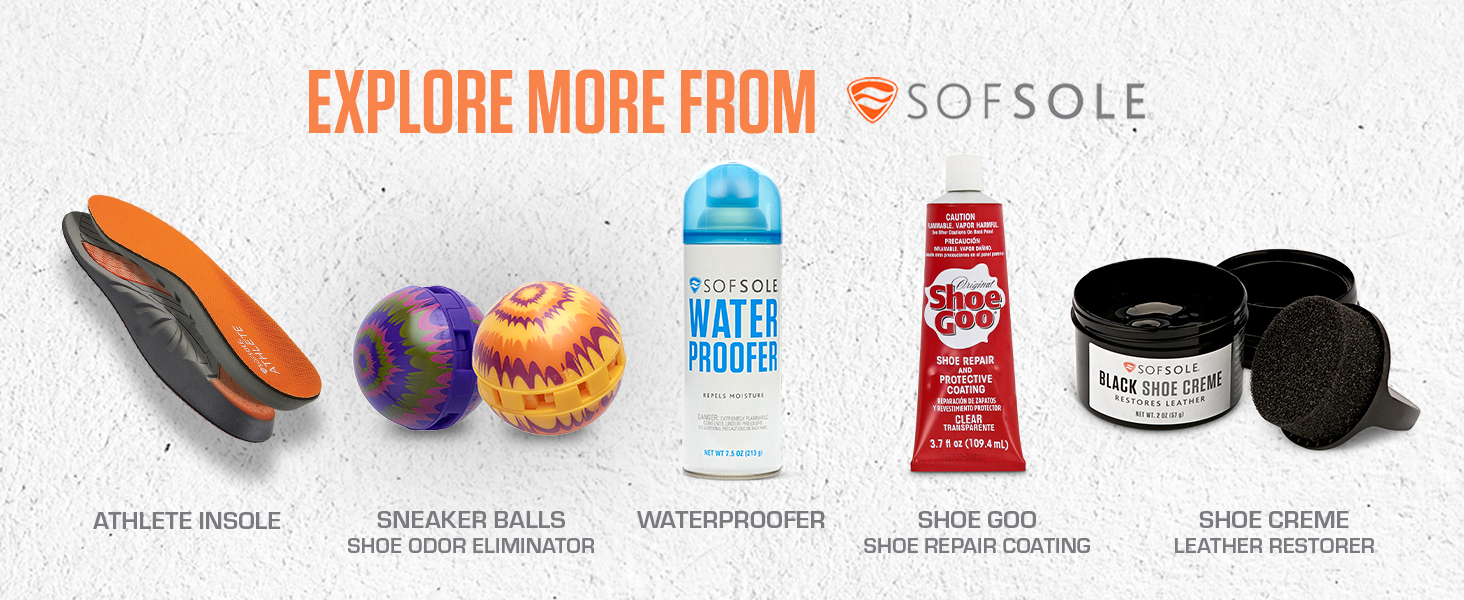 Explore from Sof Sole: Athletic Insole, Sneaker Balls, Waterproofer, Shoe Goo, Shoe Creme