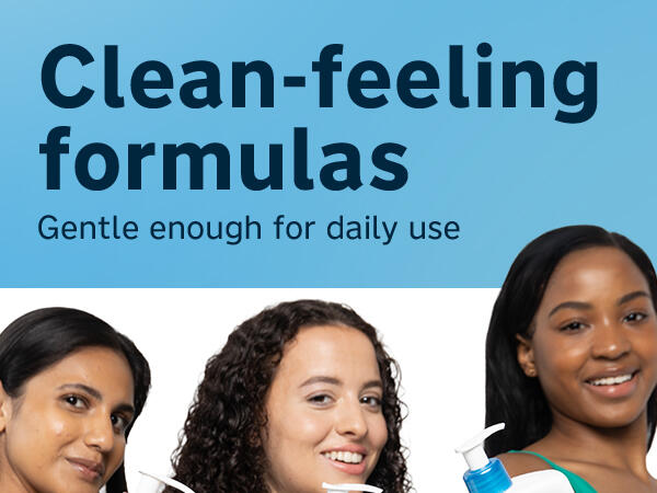 Pro-Ceramide lotion with clean-feeling formulas gentle enough for daily use. All skin types