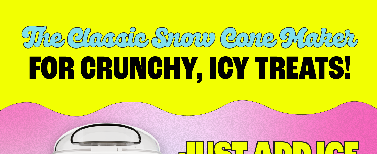 The classic snow cone maker for crunchy icy treats