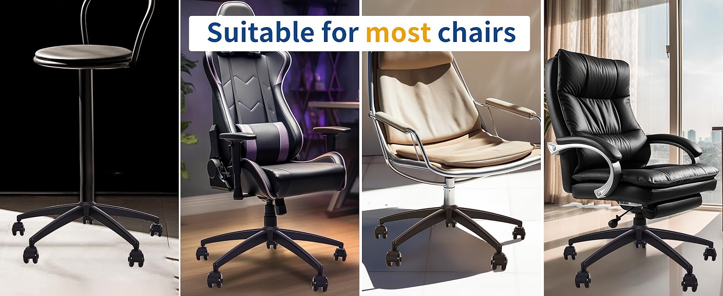 suitabe for most chair