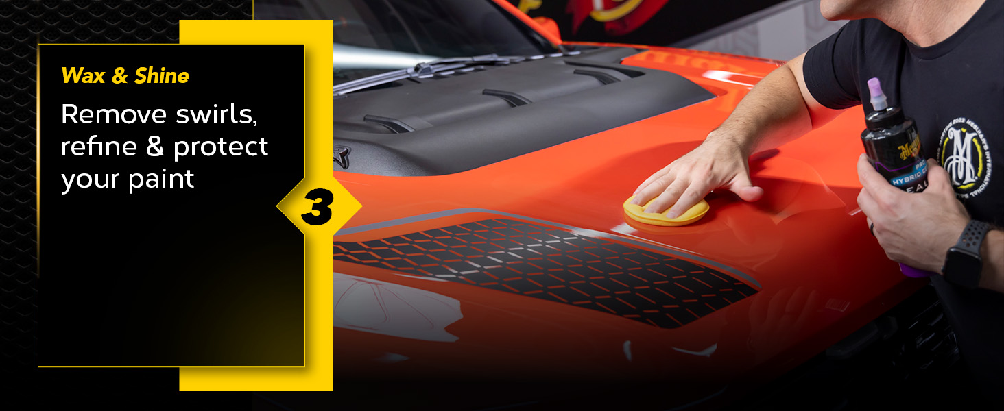 step 3 wax & shine. The removal of bonded contaminants from the paint's surface