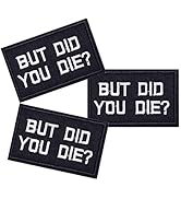 U-Sky Sew or Iron on Patches, Pack 3pcs Funny Iron Patches But Did You Die Clothing Patches for C...