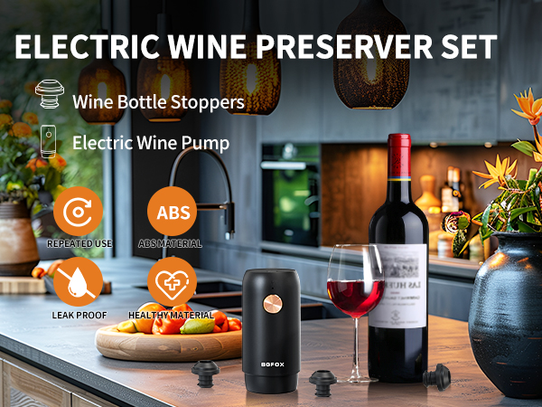 ELECTRIC WINE PRESERVER SET