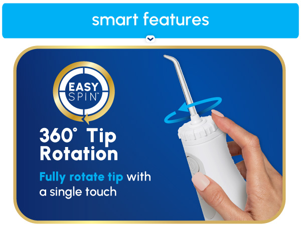 Image of Waterpik flossing tip and text reading 360 degree tip rotation reaches your whole mouth