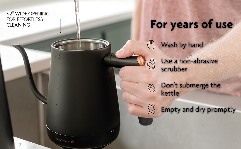 wide opening, wash by hand, use non-abrasive scrubber, don't submerge, empty and dry promptly