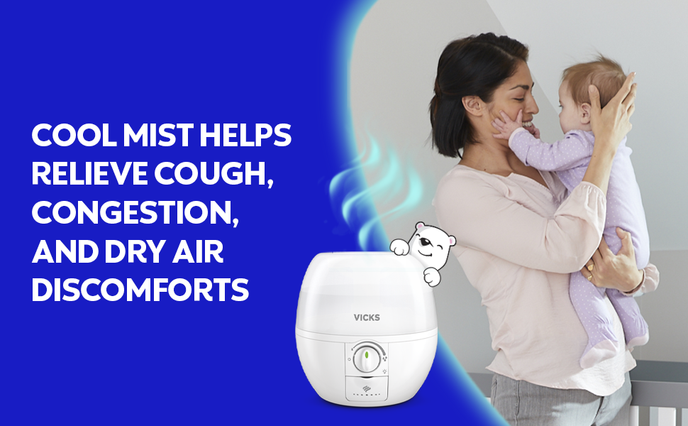 Cool Mist Relieves Cough, Congestion, and Dry Air Discomfort