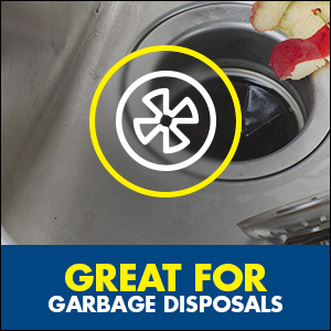 Great for garbage disposals
