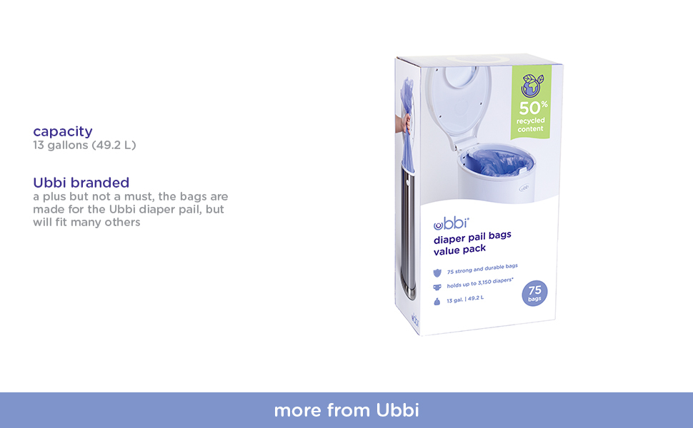 Ubbi diaper pail bags hold 13 gallons