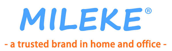 MILEKE, a trusted brand in home and office!