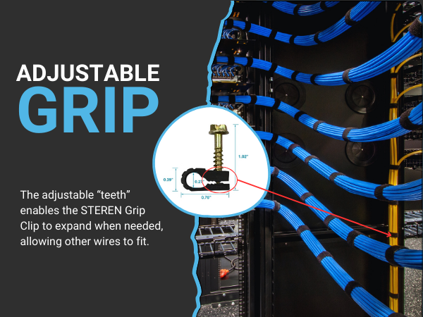 adjustable grip enables the clips to expand when needed allowing other wires to fit