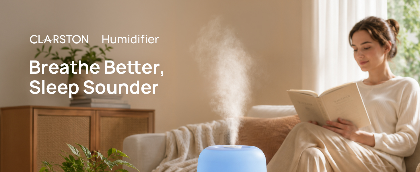 Clarston Humidifier, Breathe Better,Sleep Sounder
