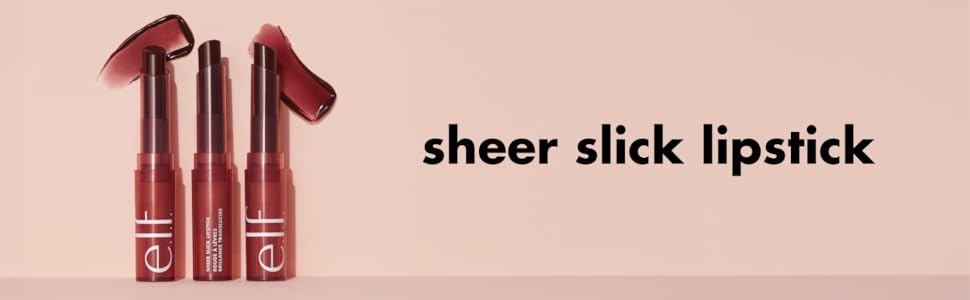 Sheer Slick Lipstick