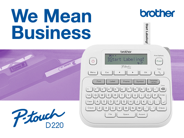 Brother P-touch PTD220 Label Maker: We Mean Business