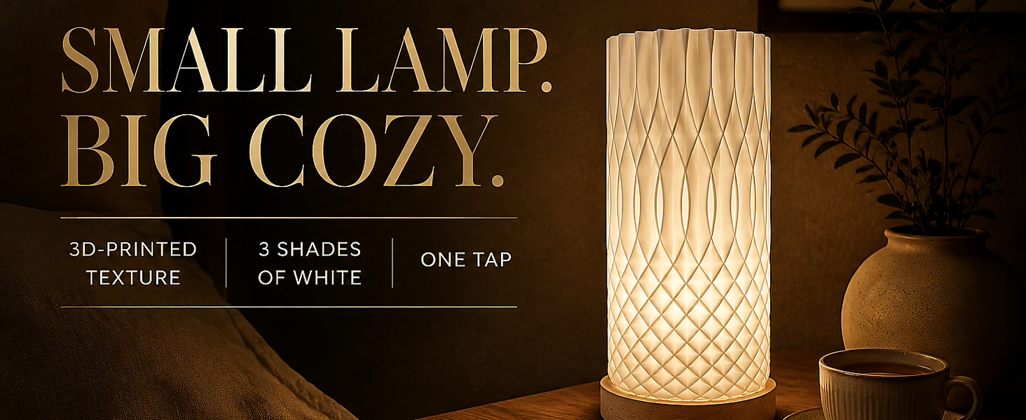 Small Lamp, Big Cozy.