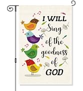 Gkodw I Will Sing Of The Goodness Of God Garden Flag, Funny Birds Yard Flag for Outside, Christia...