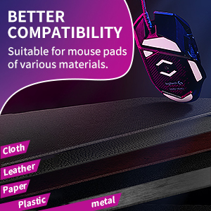 compatibility whit any gaming mousepads mouse feet