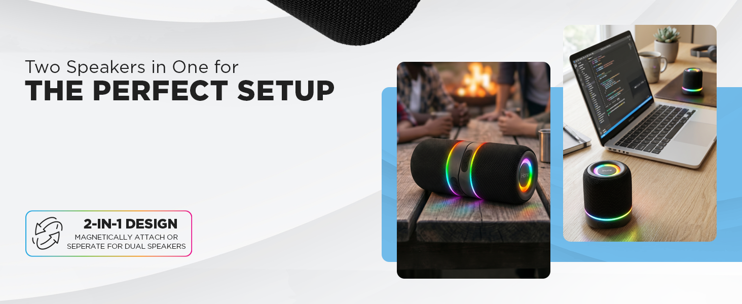 Two speakers in one for the perfect setup.