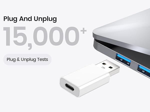 The usb to c adapter has undergone over 15,000 random plug & unplug tests and is durable