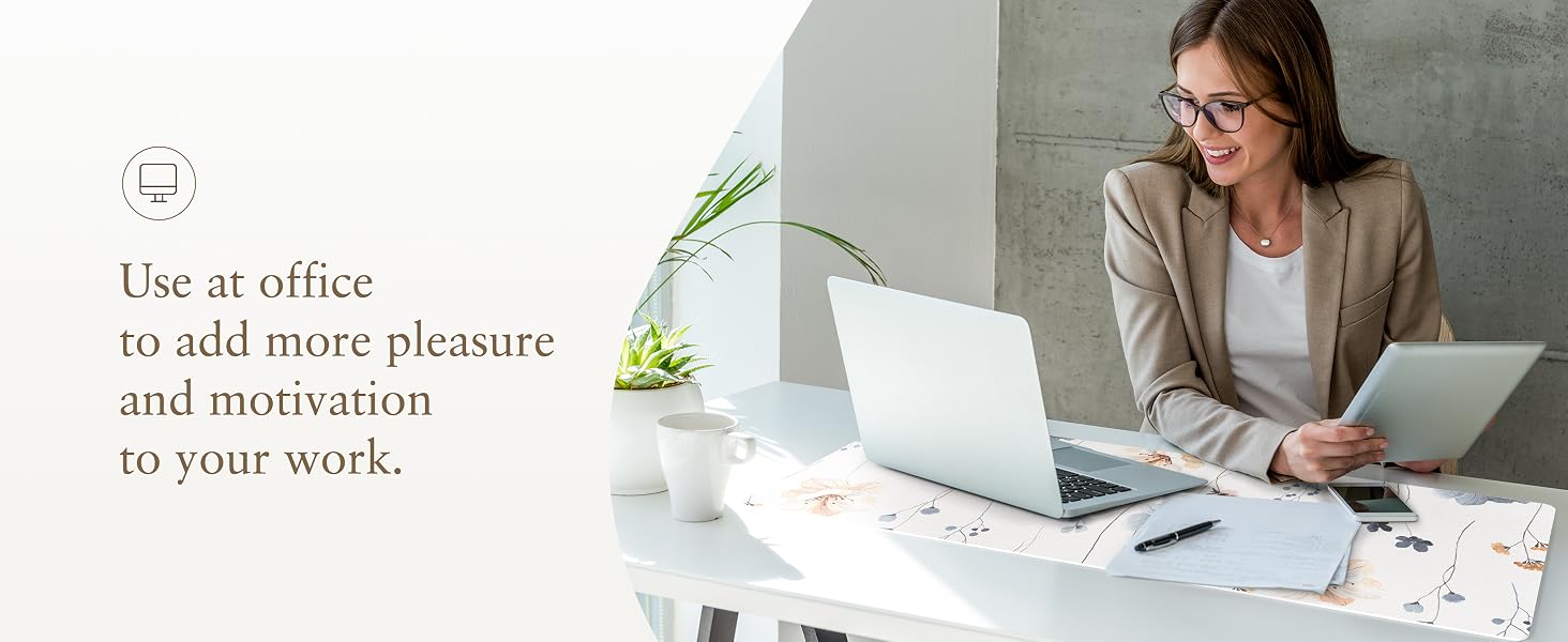 Use at office to add more pleasure and motivation to your work.