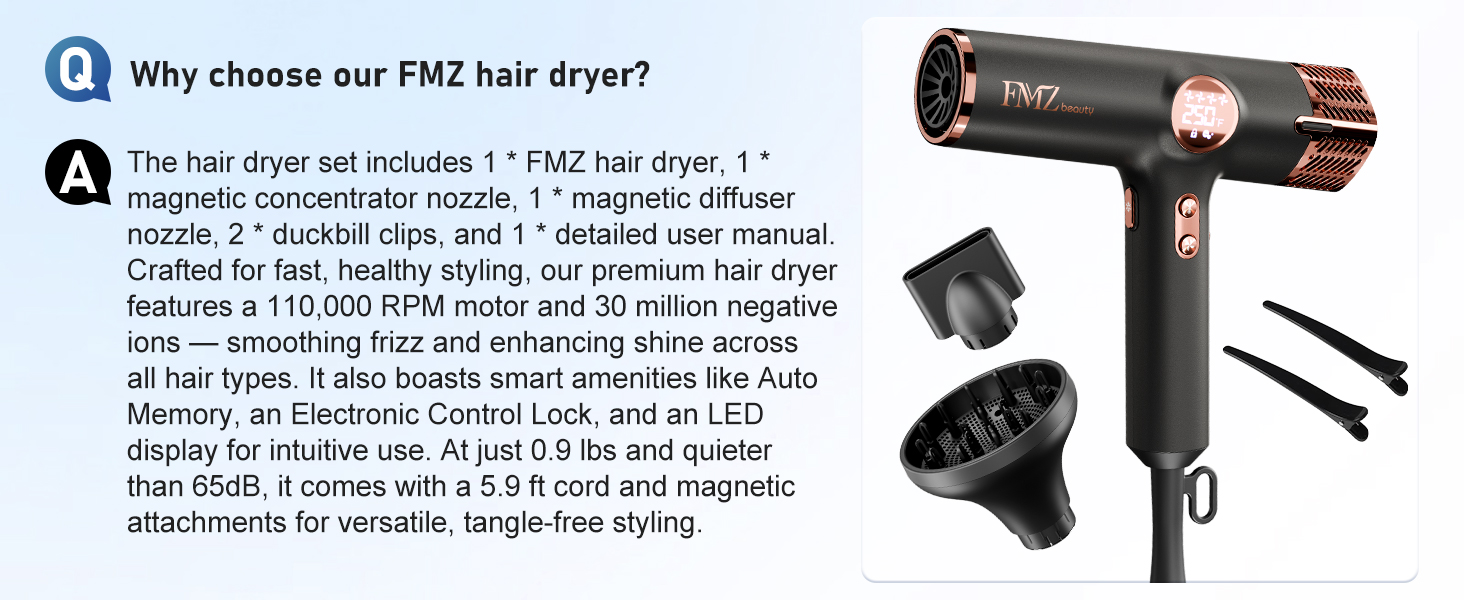 Why choose our FMZ hair dryer?
